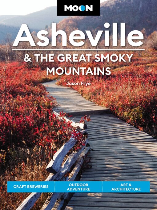 Title details for Moon Asheville & the Great Smoky Mountains by Jason Frye - Wait list